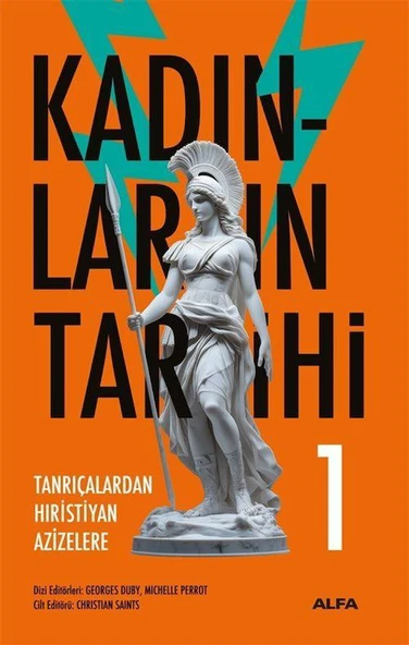 Kadınların Tarihi 1 (Ciltli) & Tanrıçalardan Hıristiyan Azizelere ürün görseli