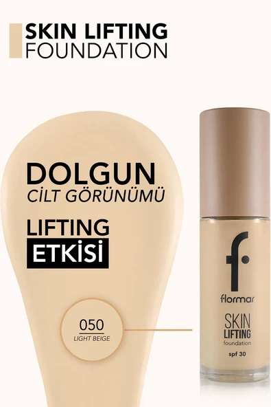 Flormar Skin Lifting Sıkılaştırıcı Bakım Yapan Kremsi Dokulu SPF 30 Fondöten 050 LIGHT BEIGE - Resim 4