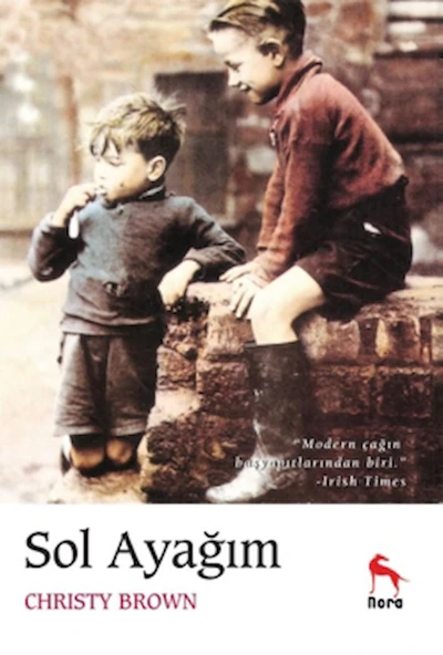Sol Ayağım / Christy Brown / Nora Kitap / 9786256755970