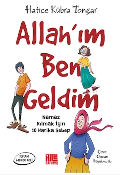 Allah’ım Ben Geldim / Hatice Kübra Tongar / Aile Yayınları / 9786259575827 ürün görseli