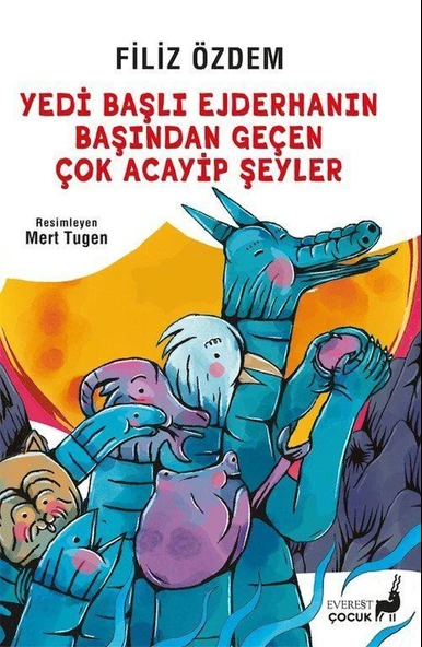 Yedi Başlı Ejderhanın Başından Geçen Çok Acayip Şeyler ürün görseli