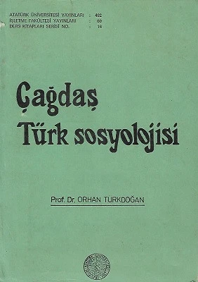 Çağdaş Türk Sosyolojisi Orhan Türkdoğan Erzurum Atatürk Üniversitesi Yayınları ürün görseli
