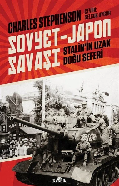 Sovyet-Japon Savaşı & Stalin'in Uzak Doğu Seferi ürün görseli