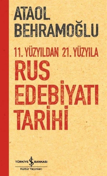 11. Yüzyıldan 21. Yüzyıla Rus Edebiyatı Tarihi ürün görseli
