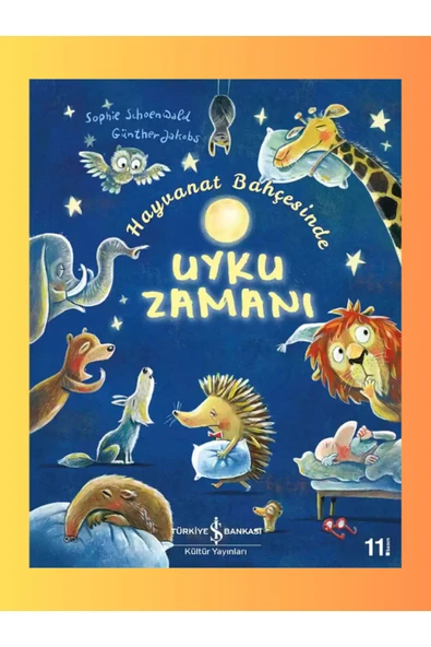 Hayvanat Bahçesinde Uyku Zamanı - Çocuk - Okul Öncesi, Çocuk - Resimli Kitaplar - Sophie Schoenwald ürün görseli