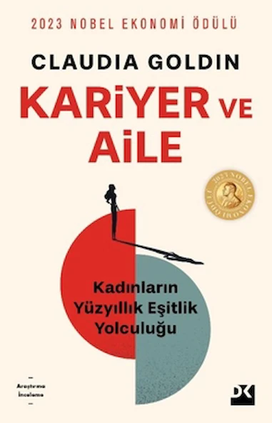 Kariyer ve Aile / Claudia Goldin / Doğan Kitap / 9786256162495 ürün görseli
