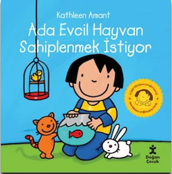 Ada Evcil Hayvan Sahiplenmek İstiyor / Kathleen Amant  / Doğan Çocuk / 9786256161917 ürün görseli