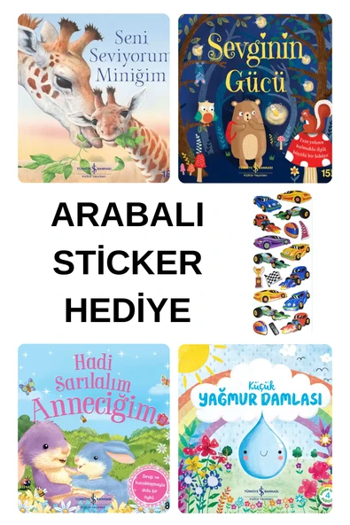 ARABALI STİCKER HEDİYELİ - OKUL ÖNCESİ RESİMLİ KİTAPLAR MASAL - SEVGİNİN GÜCÜ - MİNİĞİM - ANNECİĞİM ürün görseli