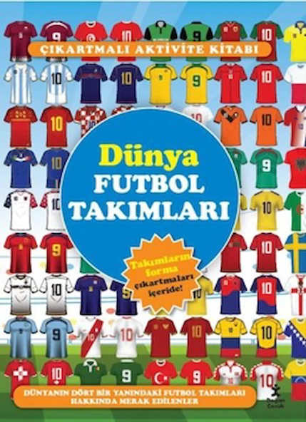 Çıkartmalarla Dünya Futbol Takımları / Kollektif / Doğan Çocuk / 9786255922120 ürün görseli