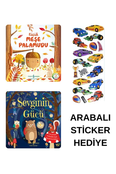 ARABALI STİCKER HEDİYELİ - OKUL ÖNCESİ RESİMLİ KİTAPLAR MASAL - MEŞE PALAMUDU - SEVGİNİN GÜCÜ ürün görseli