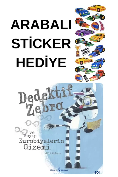 ARABALI STİCKER HEDİYELİ - OKUL ÖNCESİ RESİMLİ KİTAPLAR MASAL - DEDEKTİF ZEBRA ürün görseli