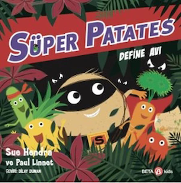 Süper Patates - Define Avı / Sue Hendra / Beta Kids / 9786254238321 ürün görseli