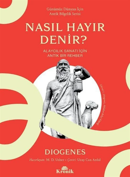 Nasıl Hayır Denir? & Alaycılık Sanatı İçin Antik Bir Rehber ürün görseli