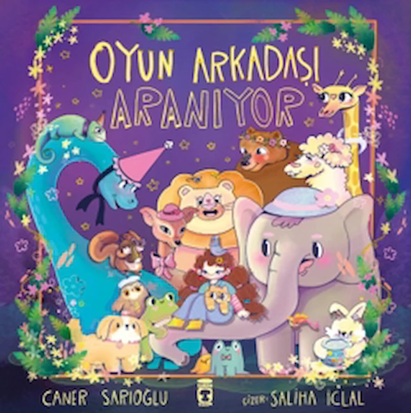 Oyun Arkadaşı Aranıyor / Caner Sarıoğlu / Timaş Çocuk / 9786256581678 ürün görseli