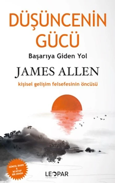 Düşüncenin Gücü / James Allen / Leopar Yayınları / 9786259570853 ürün görseli