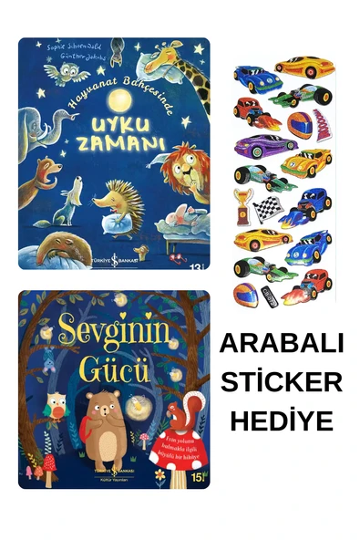 ARABALI STİCKER HEDİYELİ - OKUL ÖNCESİ RESİMLİ KİTAPLAR MASAL - UYKU ZAMANI - SEVGİNİN GÜCÜ ürün görseli