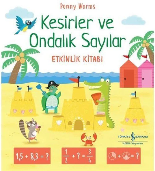 Kesirler ve Ondalık Sayılar Etkinlik Kitabı ürün görseli