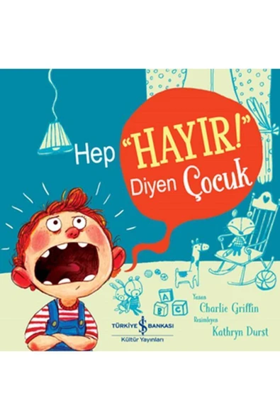 AAAA Hep "Hayır!" Diyen Çocuk ürün görseli