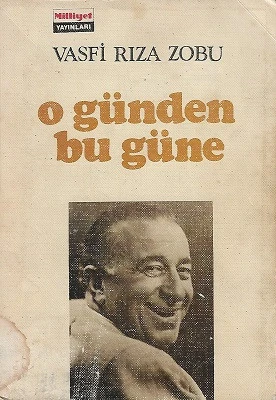 O Günden Bu Güne Vasfi Rıza Zobu Milliyet Yayınları ürün görseli