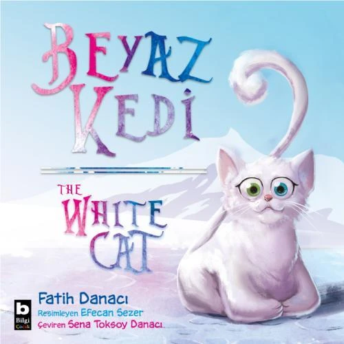 Beyaz Kedi / The White Cat (türkçe - İngilizce Resimli Kitap) ürün görseli 1