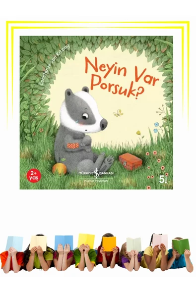 Neyin Var Porsuk?  - Okul Öncesi, Çocuk - Resimli Kitaplar ürün görseli