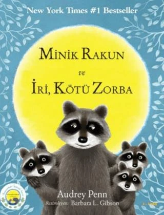 Minik Rakun Ve İyi, Kötü, Zorba ürün görseli 1