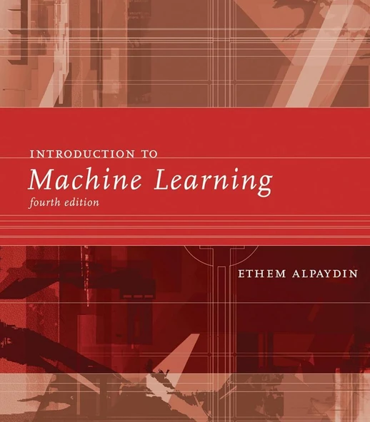 Introduction to Machine Learning 4th edition - Ethem Alpaydin ürün görseli 1