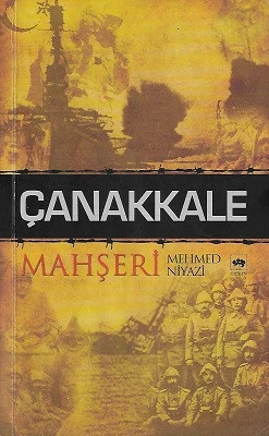 Çanakkale Mahşeri Mehmed Niyazi Ötüken Neşriyat ürün görseli
