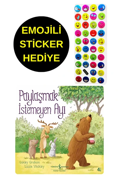 EMOJİLİ  STİCKER HEDİYE  - OKUL ÖNCESİ RESİMLİ KİTAPLAR  - PAYLAŞMAK İSTEMEYEN AYI ürün görseli