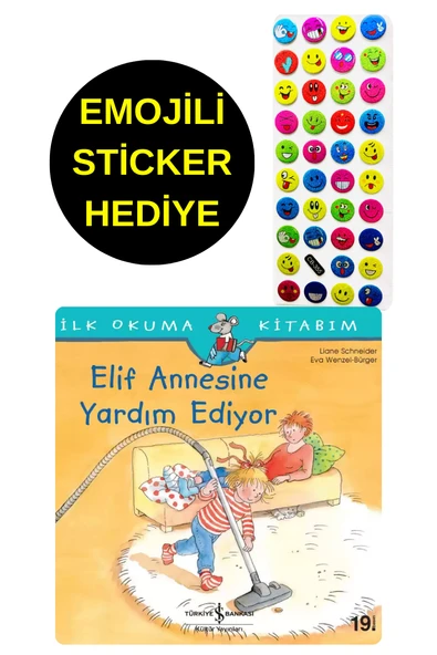 EMOJİLİ  STİCKER HEDİYE  - OKUL ÖNCESİ RESİMLİ KİTAPLAR  - ELİF ANNESİNE YARDIM EDİYOR ürün görseli
