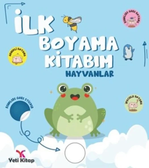 İlk Boyama Kitabım Hayvanlar / Feyyaz Ulaş / Yeti Kitap / 9786256801288 ürün görseli