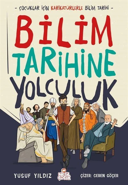 Bilim Tarihine Yolculuk & Çocuklar İçin Karikatürlerle Bilim Tarihi ürün görseli