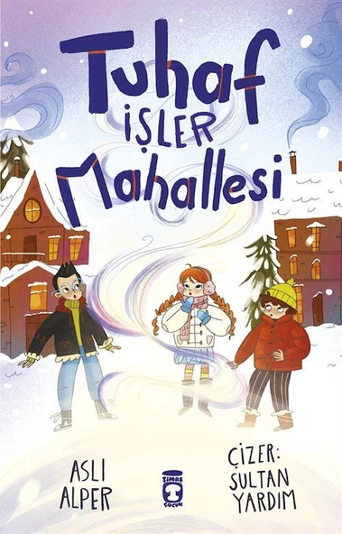 Tuhaf İşler Mahallesi ürün görseli