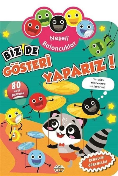 Neşeli Baloncuklar Biz De Gösteri Yaparız! ürün görseli