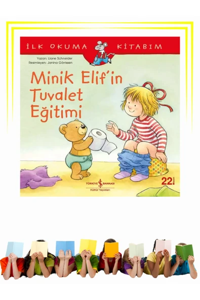 Minik Elif’in Tuvalet Eğitimi - Çocuk - Okul Öncesi, Çocuk - Resimli Kitaplar ürün görseli