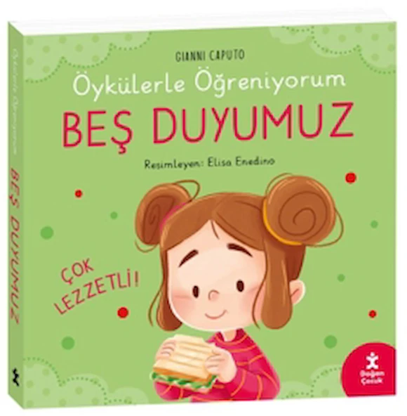 Öykülerle Öğreniyorum- Beş Duyumuz / Gianni Caputo / Doğan Çocuk / 9786255922977 / Ciltli ürün görseli
