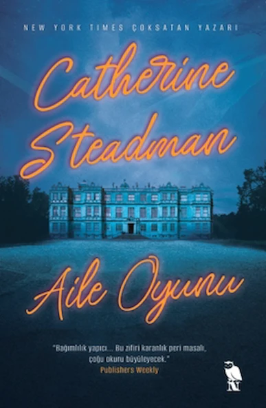 Aile Oyunu / Catherine Steadman / Nemesis Kitap / 9786256755727 ürün görseli