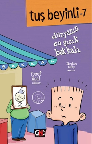 Tuş Beyinli 7 - Dünyanın En Gıcık Bakkalı / Yusuf Asal / Genç Nesil / 9786259436968 / Ciltli ürün görseli