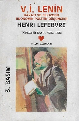 V. İ. Lenin Hayatı ve Filozofik Ekonomik Politik Düşüncesi Henri Lefebvre Yalçın Yayınları ürün görseli