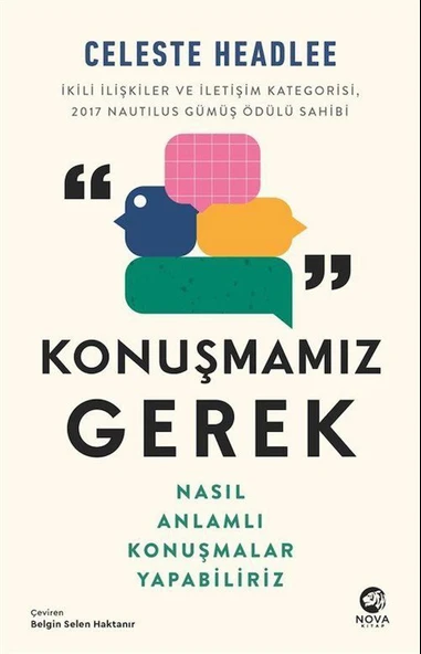 Konuşmamız Gerek: Nasıl Anlamlı Konuşmalar Yapabiliriz ürün görseli
