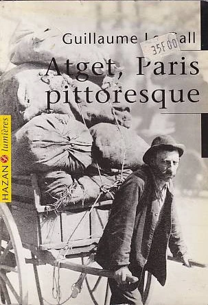 Atget, Paris pittoresque