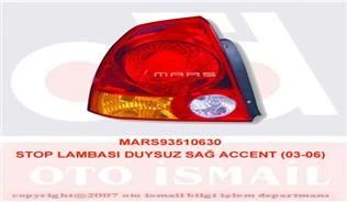 MARS 510630 STOP LAMBASI DUYSUZ SAĞ ACCENT 03-06 9240225510 ürün görseli 1
