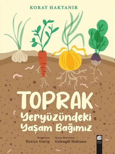 Toprak - Yeryüzündeki Yaşam Bağımız ürün görseli