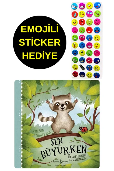 EMOJİLİ  STİCKER HEDİYE  - OKUL ÖNCESİ RESİMLİ KİTAPLAR  - SEN BÜYÜRKEN ürün görseli