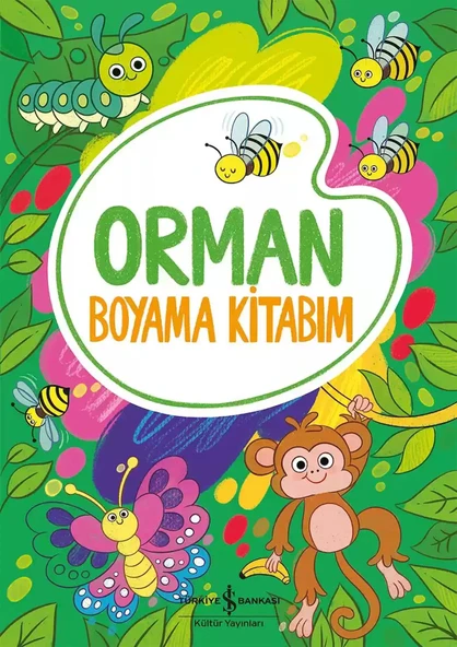 Orman - Boyama Kitabım / Kolektif / İş Bankası Kültür Yayınları / 9786254295867 ürün görseli