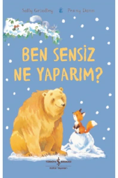 Ben Sensiz Ne Yaparım? ürün görseli