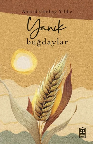 Yanık Buğdaylar ürün görseli 1