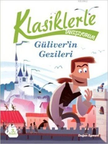 Klasiklerle Tanışıyorum - Güliver’in Gezileri ürün görseli