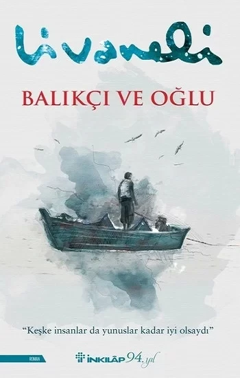 İnkılap / Balıkçı Ve Oğlu - Livaneli ürün görseli