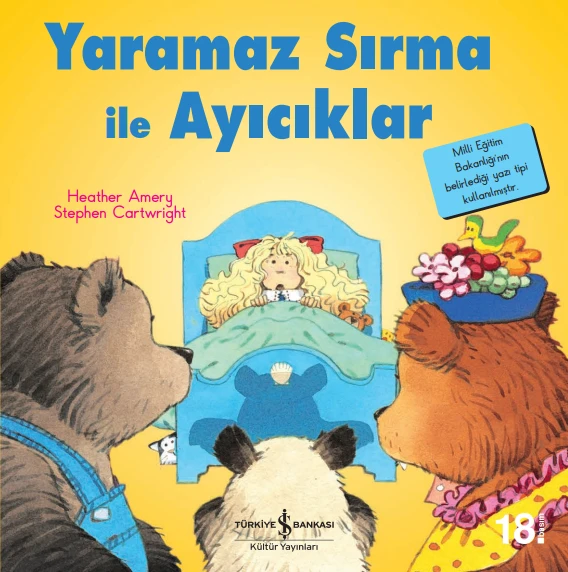Yaramaz Sırma ile Ayıcıklar - İlk Okuma Kitaplarım ürün görseli